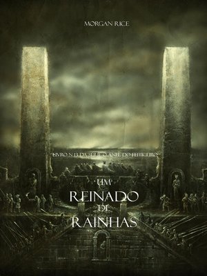 cover image of Um Reinado de Rainhas (Livro N 13 Da Série O Anel Do Feiticeiro)
